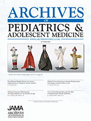 Archives of Pediatrics & Adolescent Medicine